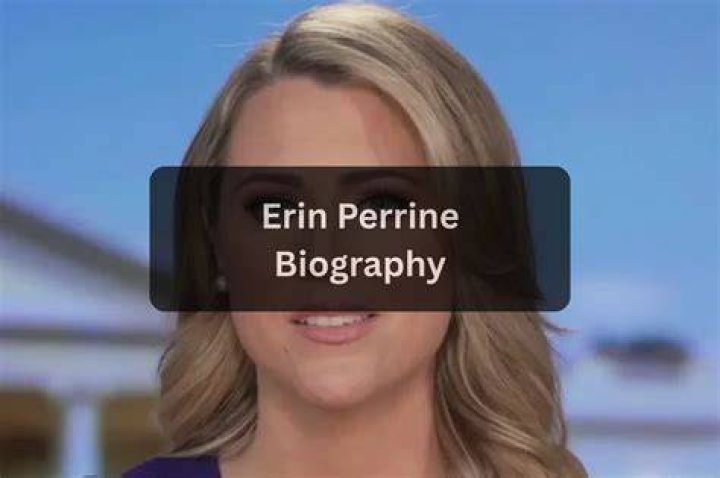 Erin Perrine Biography, Net Worth, Wiki, Age, Height, Husband