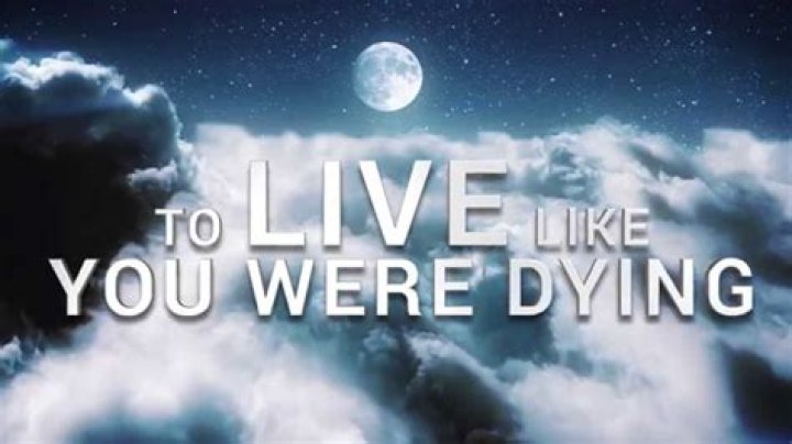 Live Like You Were Dying Songs Ranked Return of Rock