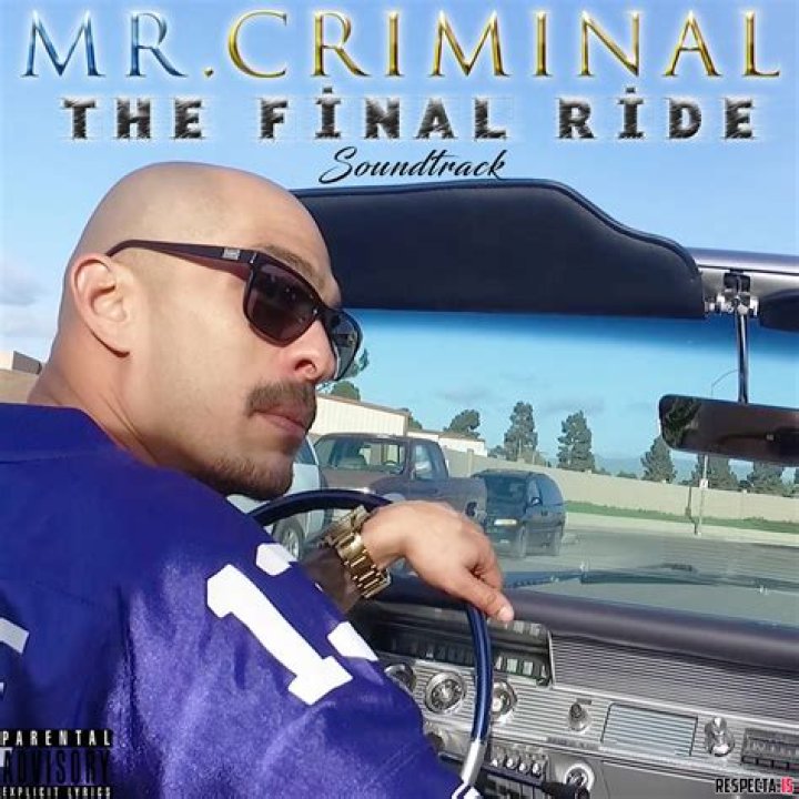 Mr. Criminal The Final Ride (Original Motion Picture Soundtrack) » Respecta The Ultimate Hip