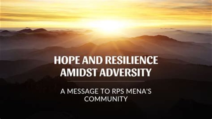 Resilience, Determination, And Hope Amidst Adversity