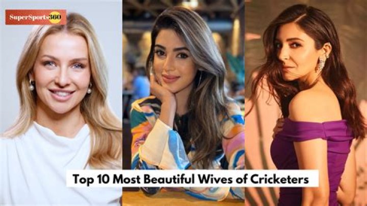 Top 10 Beautiful Wives of Cricketers in the World Top 10 About